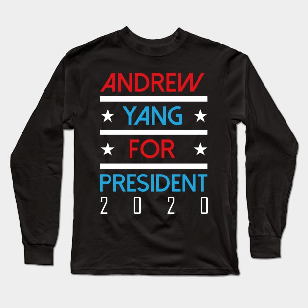 Andrew Yang For President 2020 Long Sleeve T-Shirt by Bobtees